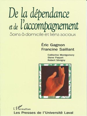 cover image of De la dépendance de l'accompagnement